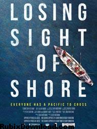 دانلود فیلم Losing Sight Of Shore 2017